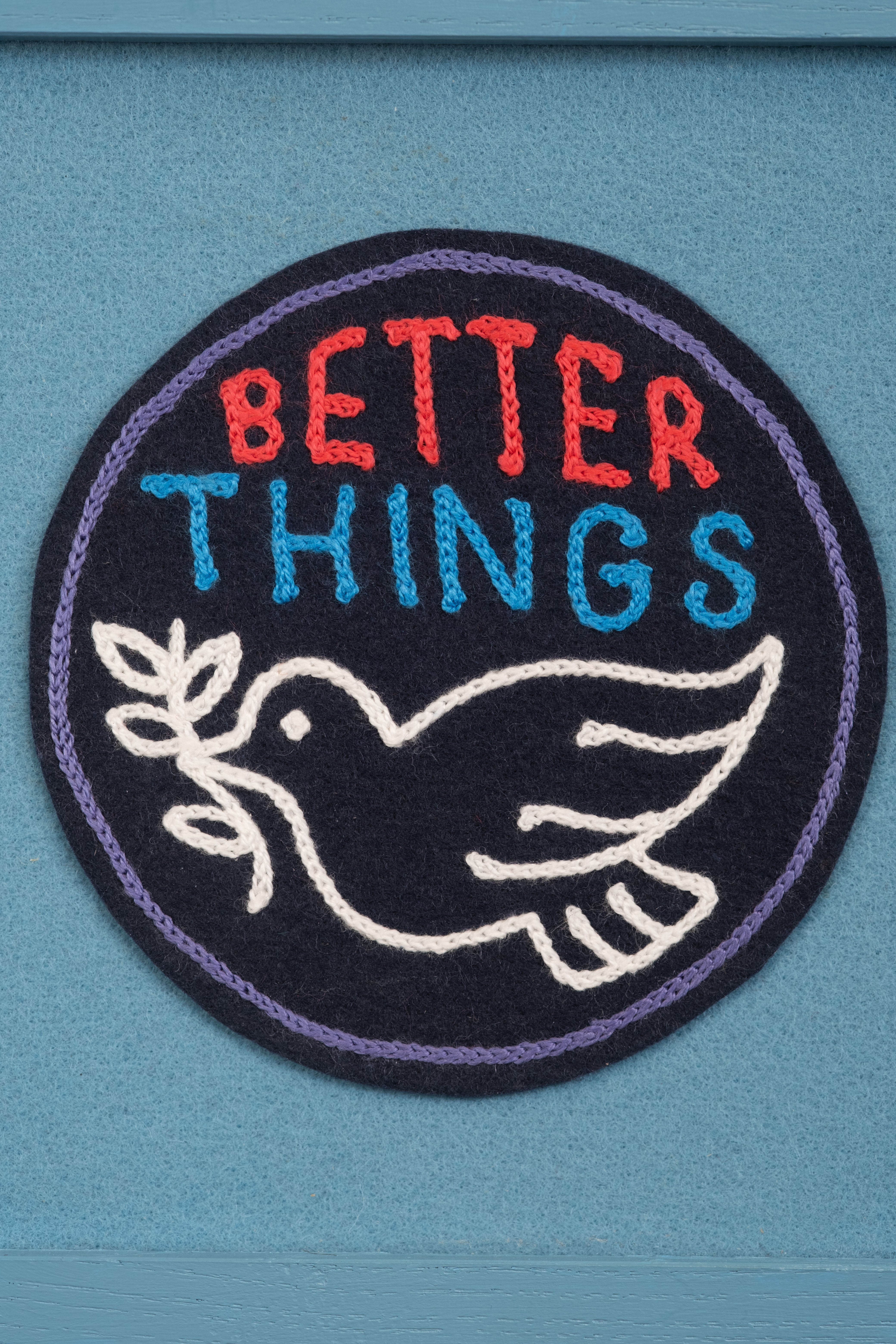 Better Things - Framed Embroidery